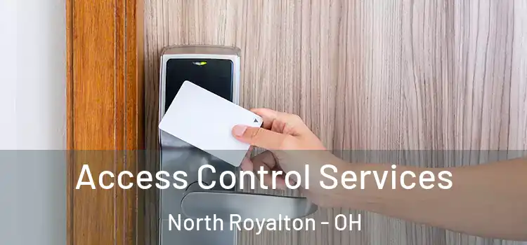 Access Control Services North Royalton - OH