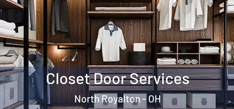 Closet Door Services North Royalton - OH