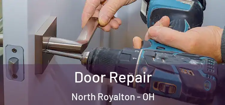 Door Repair North Royalton - OH