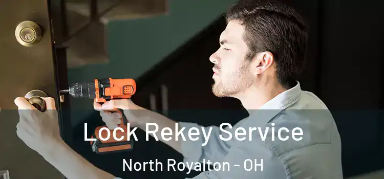 Lock Rekey Service North Royalton - OH