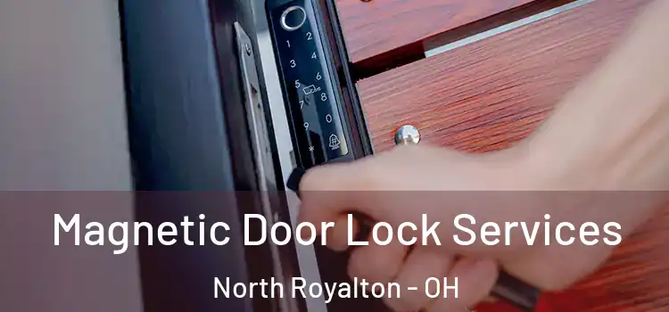 Magnetic Door Lock Services North Royalton - OH