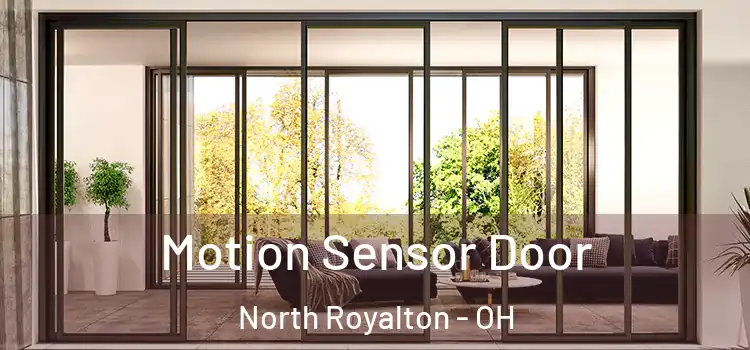 Motion Sensor Door North Royalton - OH